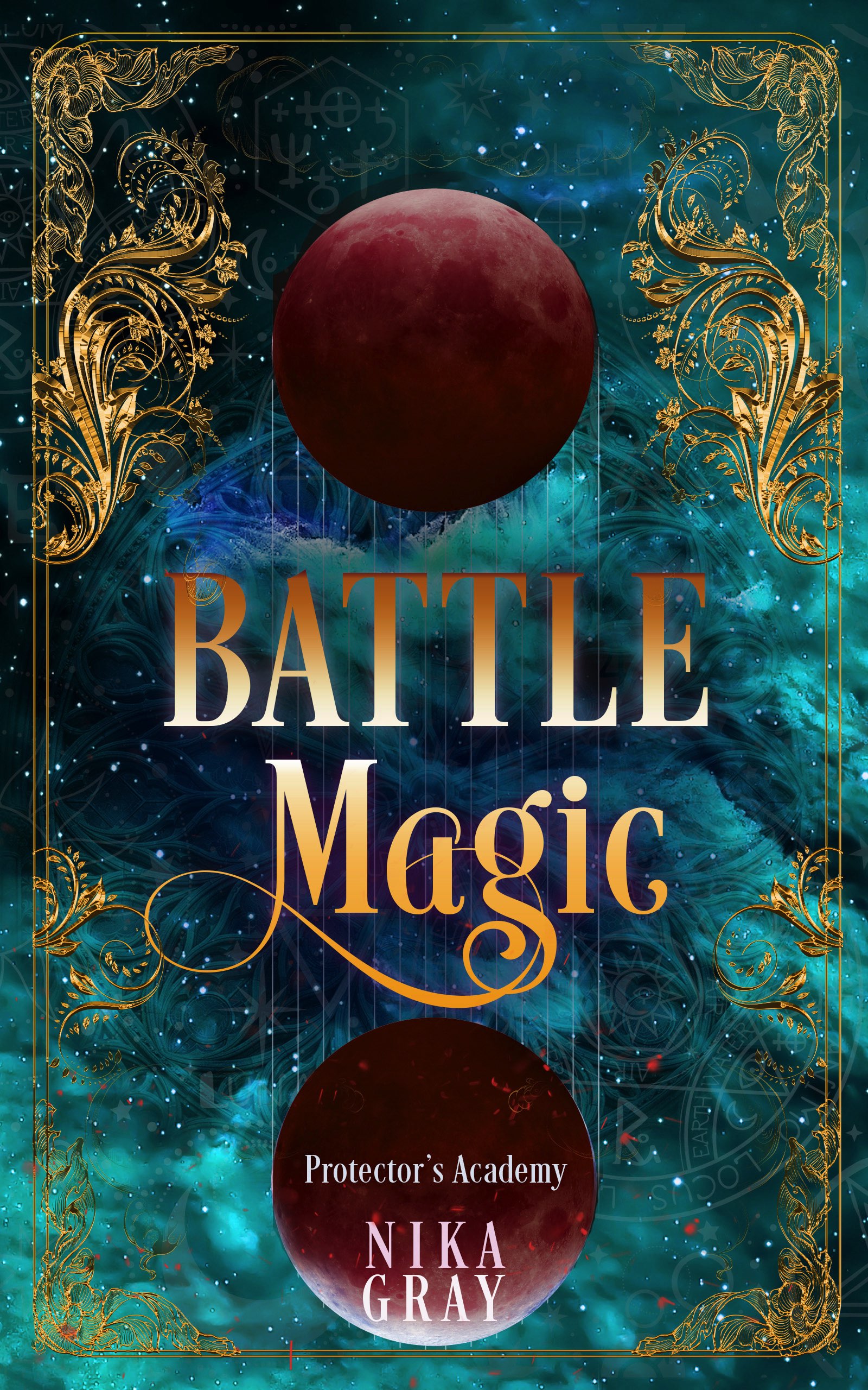 Protectors Academy: Battle Magic - Book 3