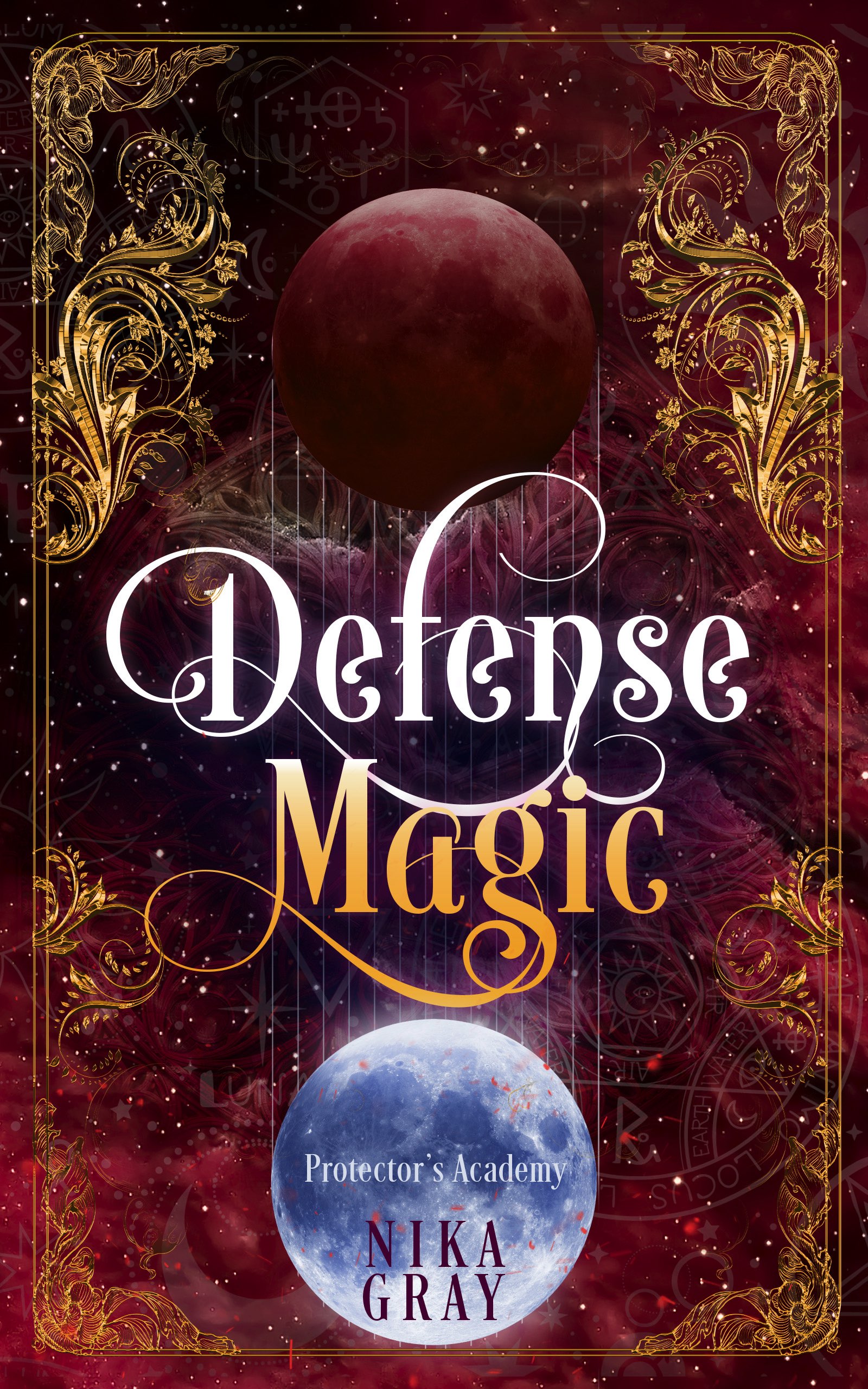 Protectors Academy: Defense Magic - Book 2